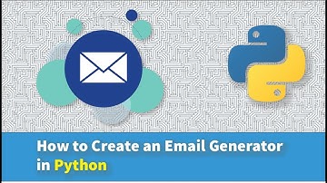 How to Create an Email Generator in Python