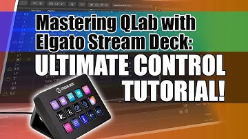 Mastering QLab with Elgato Stream Deck: Ultimate Control Tutorial!