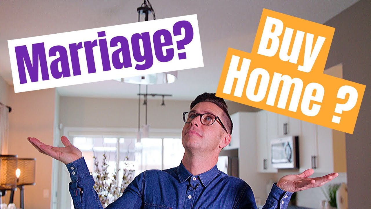 is it better to buy a house before or after marriage