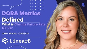 What Is Change Failure Rate (CFR)?