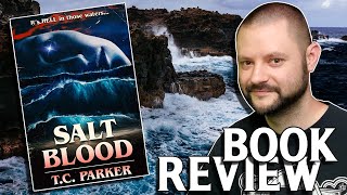 Book Review | SALTBLOOD by T.C. Parker