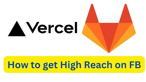 How to get High Reach on Facebook with Vercel App