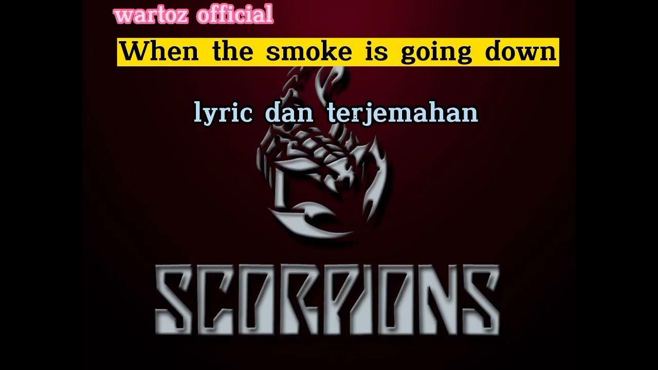 Scorpions going. Скорпионс 1997. Scorpions when the Smoke is going down. Scorpions when the Smoke is going down обложка. When the Smoke is going down Scorpions для гитары.