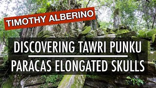Discovering Tawri Punku, Paracas Elongated Skulls - With Timothy Alberino | Tough Clips