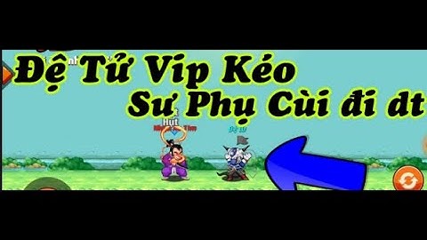 Ngọc Rồng Online - đệ tử siêu víp kéo sư phụ cùi bắp đi danh trại