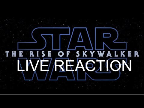 Star Wars Episode IX Trailer Reaction LIVE