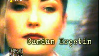 Candan Erçetin - Unut Sevme (Tam Ekran Hd|Stereo) (2000, Topkapı Müzik)