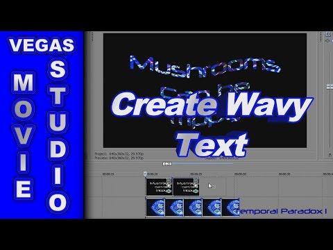 How to Create Psychedelic Wavy Text using Sony Vegas Movie Studio