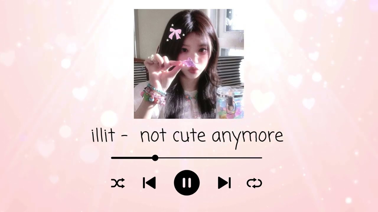 illit   -  not cute anymore (slowed & reverb)