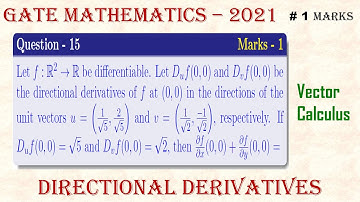 GATE Mathematics-2021 | Vector Calculus, Q-15 | Directional Derivatives | #mathtecz