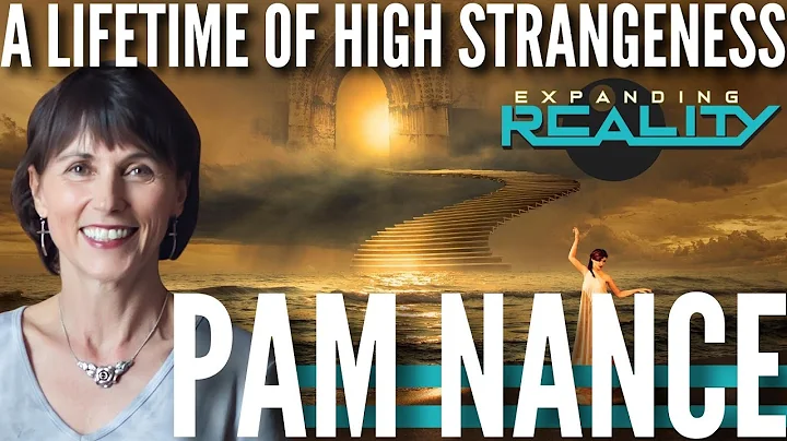 67- Pam Nance- A Lifetime of High Strangeness