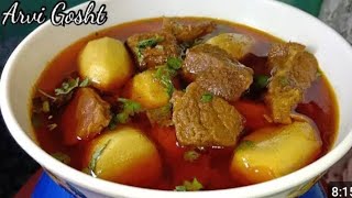 Lajawab Arvi Gosht Ka Salan Recipequick And Easy Arvi Goshtarvi Gosht Ka Khatta Salan Arbi Gosht