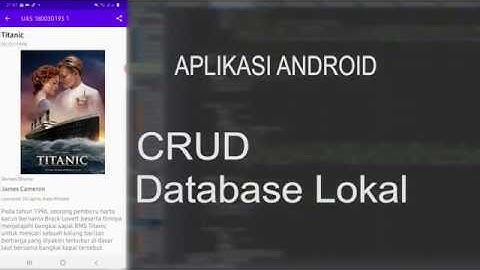 UAS MOBILE PROGRAMMING (MEMBUAT APLIKASI ANDROID YANG DAPAT MELAKUKAN CRUD)
