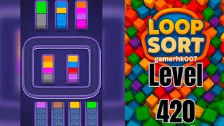 Full Loop Sort Level 420 Walkthrough Solution  News