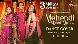 Mehendi Dhol Mix (Dance cover) | Dhvani Bhanushali, Alisha Singh, Aadil Khan | DJ Lijo | Hitz Music screenshot 4