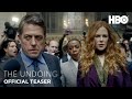 The Undoing: Official Teaser | HBO