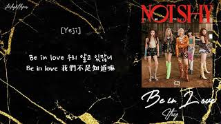 [中韓歌詞/繁中字認聲] ITZY (있지) - Be in Love