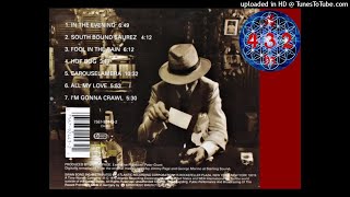 Led Zeppelin - In the Evening 🌟 432 Hz