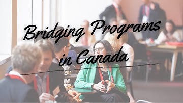 Bridging Programs in Canada