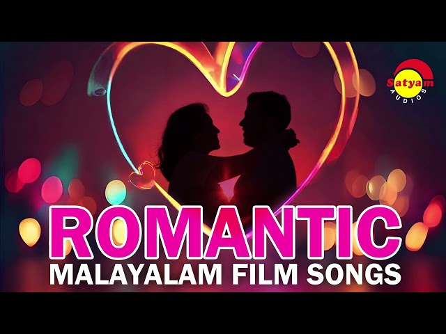 Romantic Malayalam Film Songs | Satyam Audios class=
