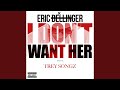 I Don T Want Her Remix Feat Trey Songz mp3