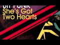 Bit Funk - She's Got Two Hearts