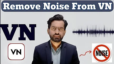 How to remove Background Noise from VN video editor