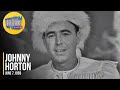 Johnny horton the battle of new orleans on the ed sullivan show