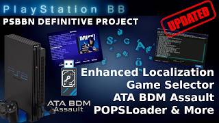 PSBBN Update: Enhanced Localization, Game Selector, PS1 on exFAT, POPSLoader & more! PSBBN Update: Enhanced Localization, Game Selector, PS1 on exFAT, POPSLoader & more!