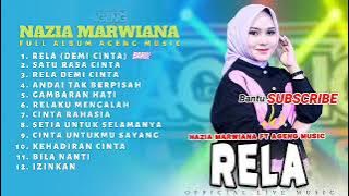 Rela // Top 12. Ageng Musik Nazia Marwiana Full Album