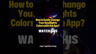 Heres A Quick Guide On How To Use The App Lightrunning. All Our Rgb Headlights Are Compatible
