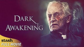 Dark Awakening | Exorcism Thriller | Full Movie | Lance Henriksen