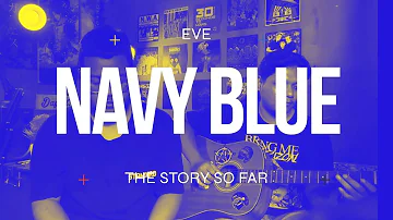 Navy Blue - The Story So Far ( Cover )