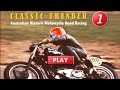 True historic motorcycle racing in australia classic thunder