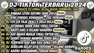 DJ SLOW BASS TERBARU 2024🎵DJ DIMANA LETAK HATIMU YANG DULU 🎵 DJ KENANGAN - ZIEL FERDIAN
