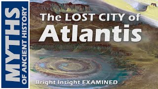THE LOST CITY OF ATLANTIS: What researchers get WRONG about Plato's famous legend