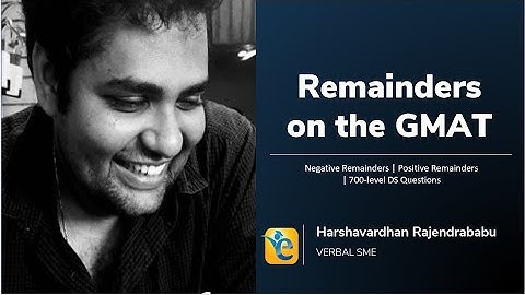 Remainders on the GMAT: Solving 700-level questions using the remainders equation