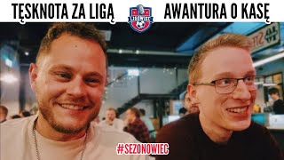 #SEZONOWIEC Co tam w 2 lidze? Afera o hajs. Czesław zostaje?