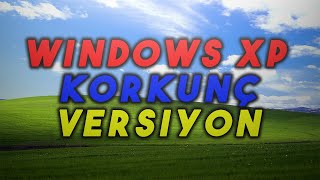 Windows XP Horror Edition Virüsünü Test Ettik! (Windows XP Korkunç Versiyon)