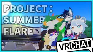 【#vrchat 】夏を破壊せよ/PROJECT˸ SUMMER FLARE【ネメア/VTuber】