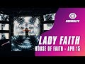 Lady faith for house of faith livestream hosted by edm maniac april 15 2021