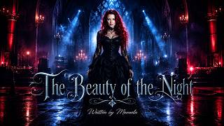 The Beauty of the Night ✨ Gothic Romantic Darkwave | Atmospheric Synthwave