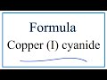Copper(I) Cyanide and Cyanide Ion Concepts