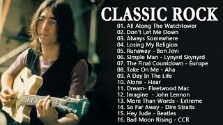 Classic Rock - Best Classic Rock Of All Time - The Rolling Stones, Dire Straits, The Hollies, CCR...