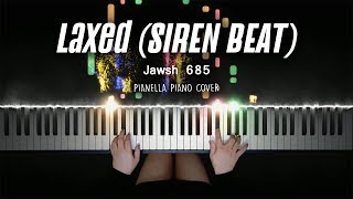 Jawsh 685 - Laxed (SIREN BEAT) | Piano Cover by Pianella Piano [TikTok Dance] видео