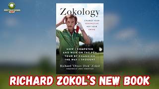 Richard Zokol Interview: Inside His New Book 'Zokology' & PGA Tour Journey