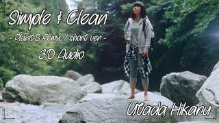 3d  simple U0026 Clean short Planitb Remix  Utada Hikaru  Kingdom Hearts