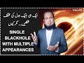 Single Blackhole with Multiple Appearances | Takhti | Adeel Imtiaz