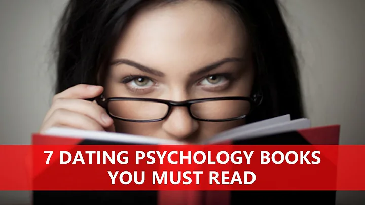 7 Dating Psychology Books You Must Read - DayDayNews