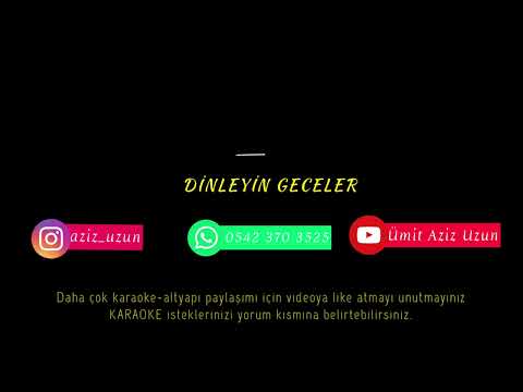 Müslüm Gürses -Dinleyin Geceler (KARAOKE) Alt Yapı